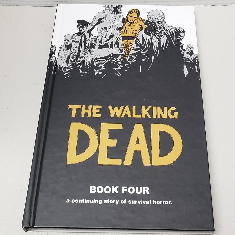 The Walking Dead Book Four Hardcover Graphic Novel
